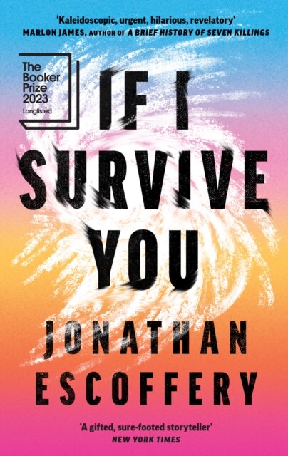 If I Survive You