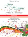 Just Hymns for Christmas (Volume 2)