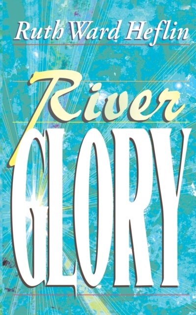 River Glory