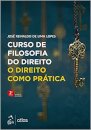 Curso De Filosofia Do Direito: O Direito Como Prática