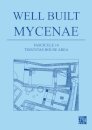 Well Built Mycenae, Fascicule 14: Tsountas House Area