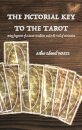The Pictorial Key to the Tarot