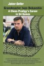 Grandmaster Ivan Bukavshin: A Chess Prodigy's Career in 64 Games