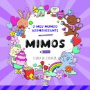 O Meu Mundo Aconchegante: Mimos