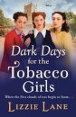 Dark Days for the Tobacco Girls