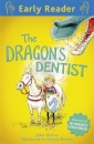 The Dragon'S Dentist (Early Reader)