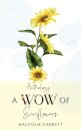Anthology: A Wow of Sunflowers