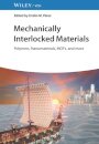 Mechanically Interlocked Materials