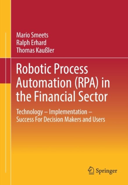 Robotic Process Automation (RPA) in the Financial Sector