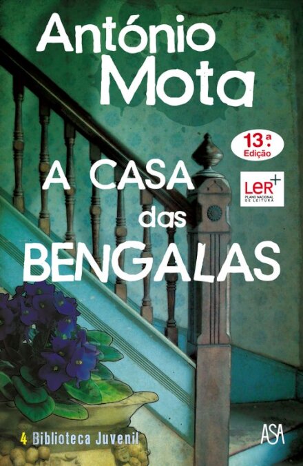 A Casa das Bengalas