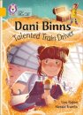 Dani Binns: Talented Train Driver