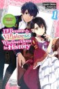 I’ll Become a Villainess Who Goes Down in History, Vol. 1 (novel)