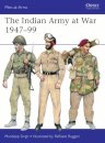 The Indian Army at War 1947–99