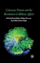 Cyberwar, Netwar and the Revolution in Military Affairs