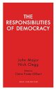 The Responsibilities of Democracy