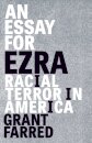 An Essay for Ezra