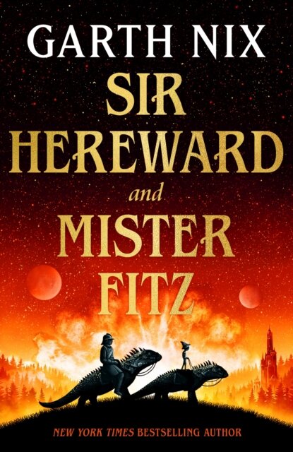 Sir Hereward And Mister Fitz