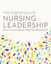 The Essentials of Nursing Leadership