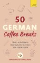 50 German Coffee Breaks