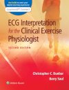 ECG Interpretation for the Clinical Exercise Physiologist
