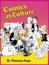 Comics As Culture