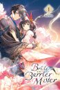 Bride of the Barrier Master, Vol. 1