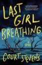 Last Girl Breathing