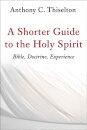 Shorter Guide to the Holy Spirit