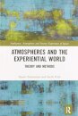 Atmospheres and the Experiential World