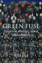 The Green Fuse