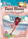 Dani Binns: Fair-play Footballer