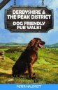 Derbyshire & the Peak District Dog Friendly Pub Walks