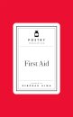 Poetry Prescription: First Aid