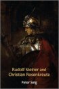 Rudolf Steiner and Christian Rosenkreutz