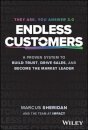 Endless Customers