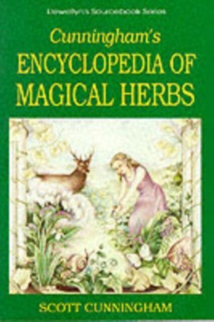 Cunninghams Encyclopaedia of Magical Herbs