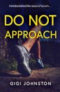 DO NOT APPROACH