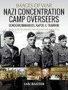 Nazi Concentration Camp Overseers