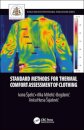 Standard Methods for Thermal Comfort Assessment of Clothing