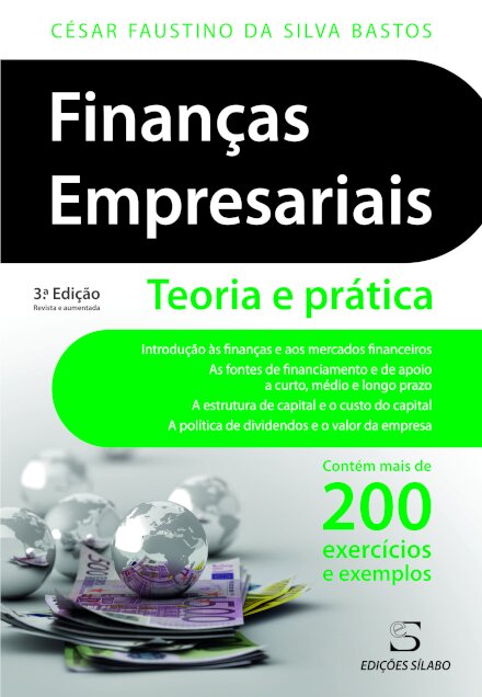 Finanças Empresariais – Teoria e prática - 3ª Edição