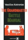 The Grandmaster Battle Manual