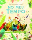 No meu tempo