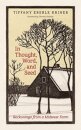 In Thought, Word, and Seed