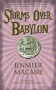 Storms over Babylon