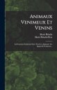Animaux Venimeux Et Venins