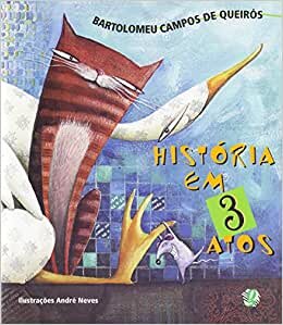 História Em 3 Atos