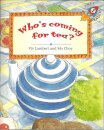 Who´s Coming for Tea?
