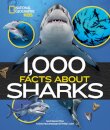 1000 Facts About Sharks