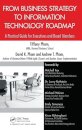 From Business Strategy to Information Technology Roadmap