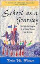 School as a Journey